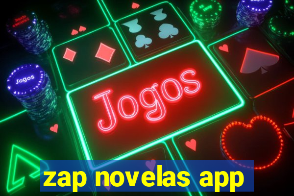 zap novelas app