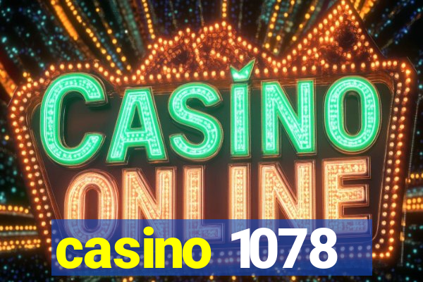 casino 1078