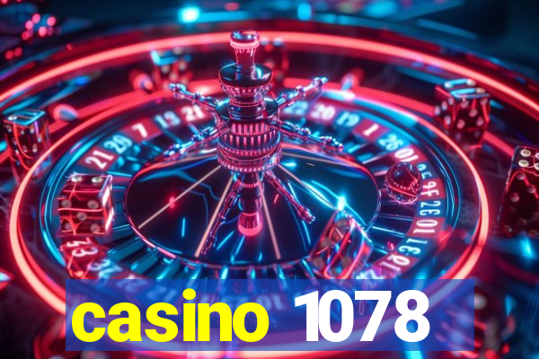 casino 1078