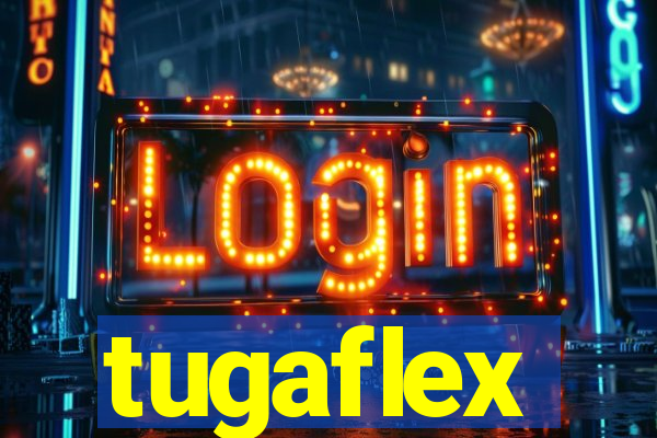 tugaflex