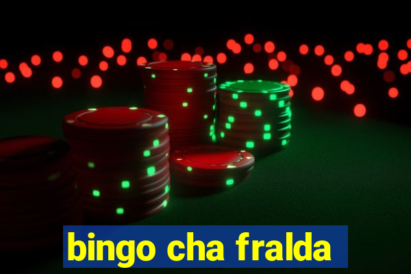 bingo cha fralda