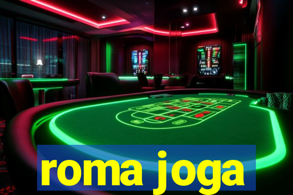 roma joga