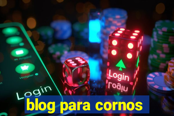 blog para cornos