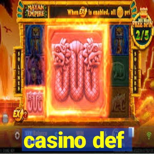 casino def