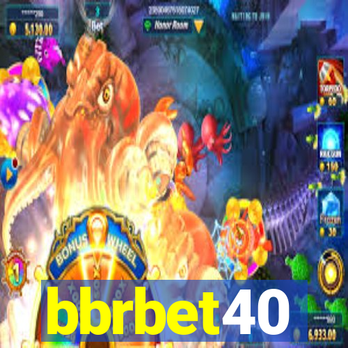 bbrbet40