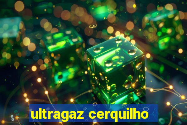 ultragaz cerquilho