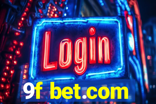 9f bet.com