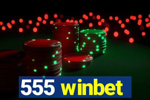 555 winbet