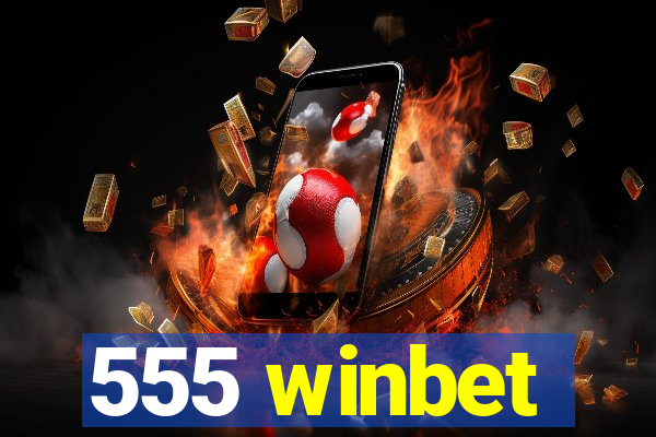 555 winbet