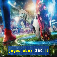 jogos xbox 360 lt 3.0 download