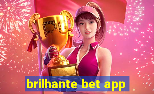 brilhante bet app