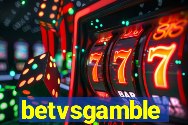 betvsgamble