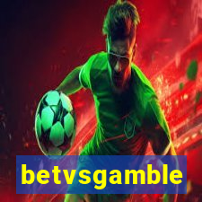 betvsgamble