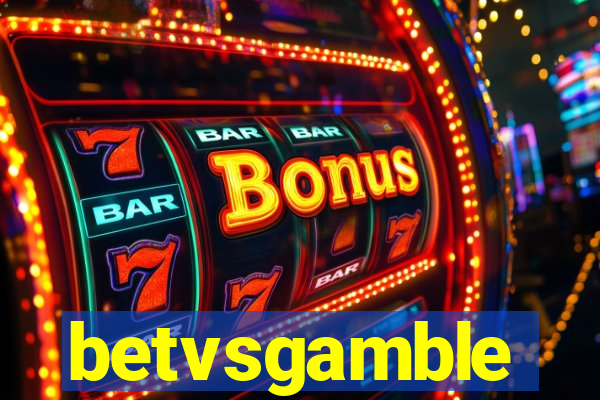 betvsgamble