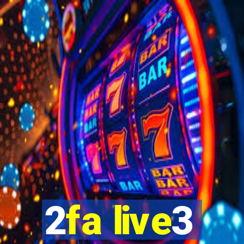 2fa live3