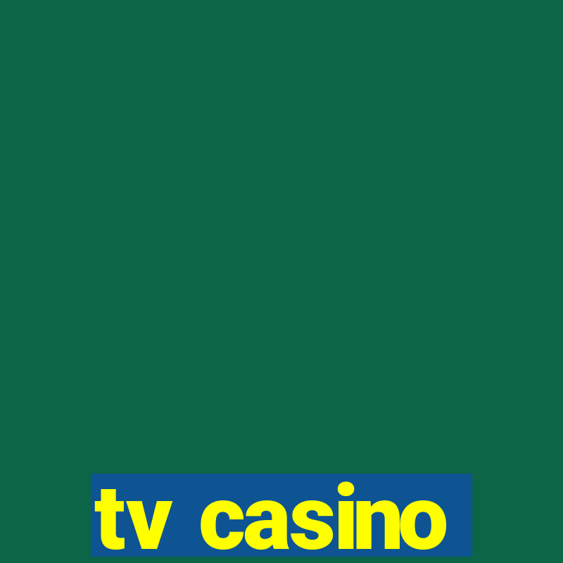 tv casino