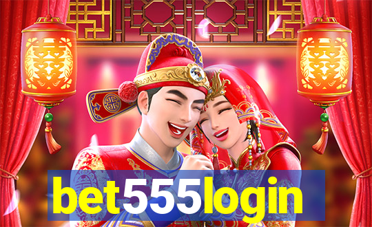 bet555login