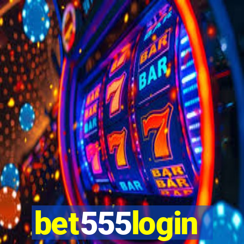 bet555login