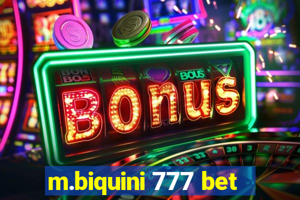 m.biquini 777 bet