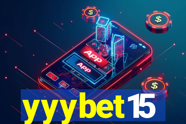 yyybet15