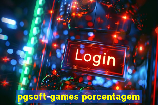 pgsoft-games porcentagem