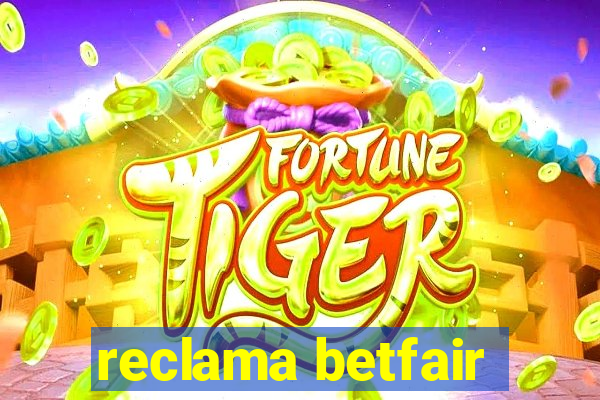 reclama betfair