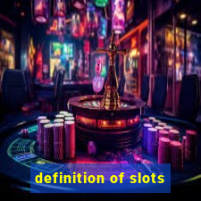 definition of slots