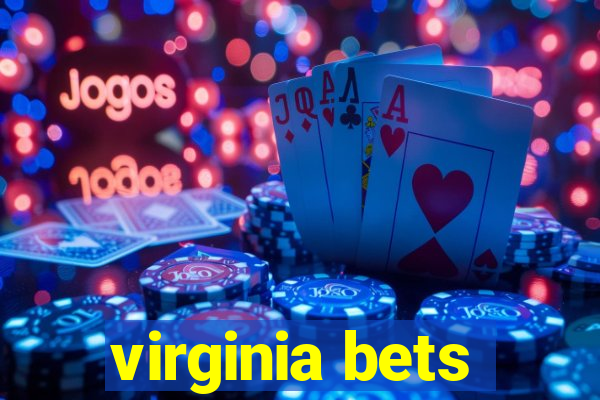 virginia bets