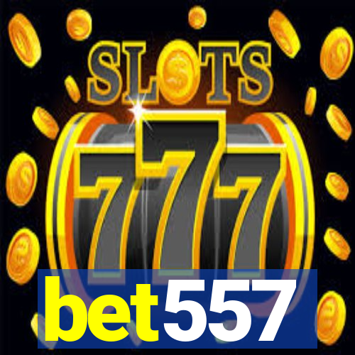 bet557