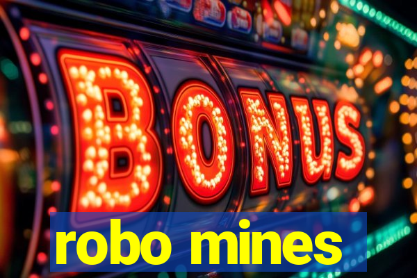 robo mines