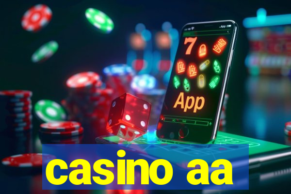 casino aa