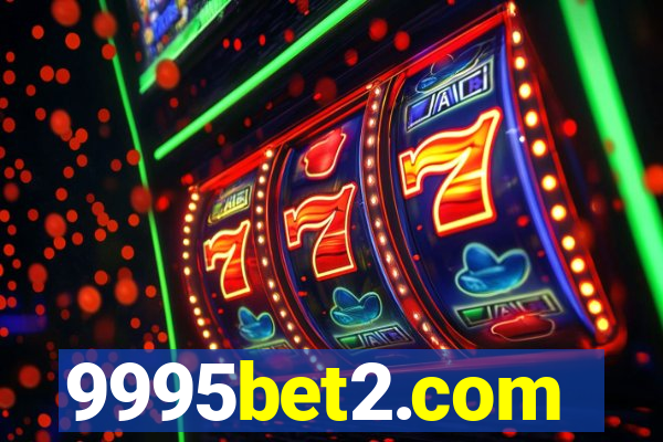 9995bet2.com