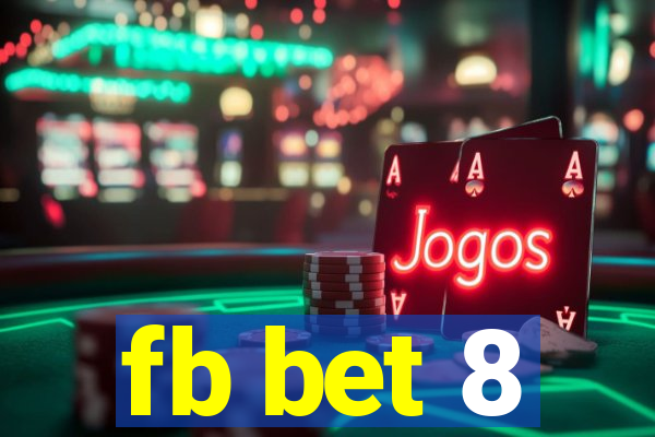 fb bet 8