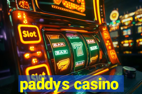 paddys casino