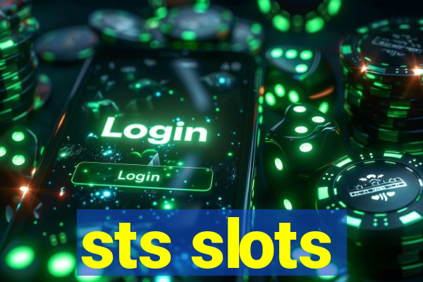 sts slots