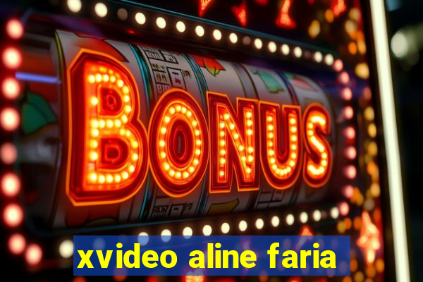 xvideo aline faria