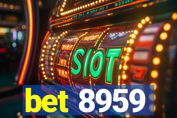 bet 8959