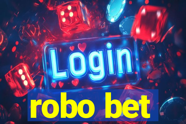 robo bet