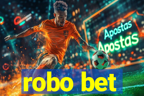 robo bet