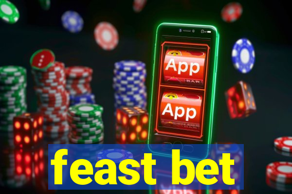 feast bet