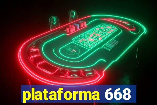 plataforma 668