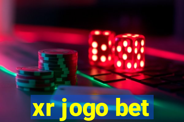 xr jogo bet