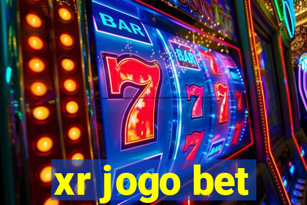 xr jogo bet