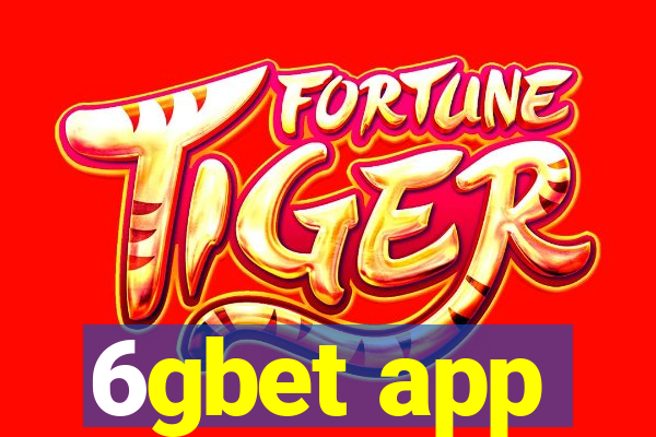 6gbet app