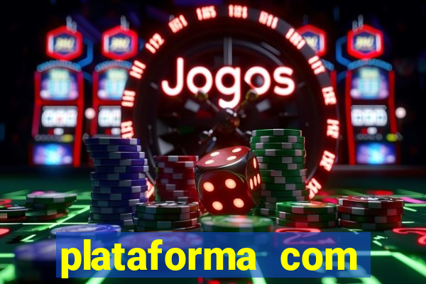 plataforma com conta demo fortune tiger