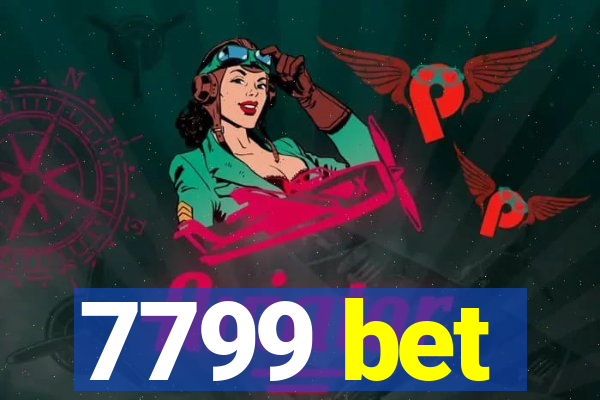 7799 bet