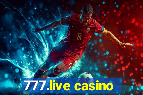 777.live casino