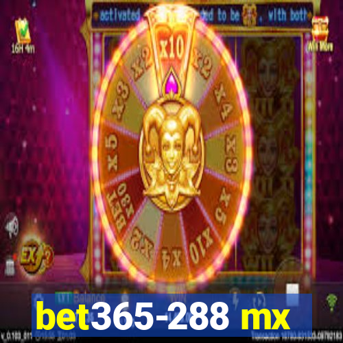 bet365-288 mx