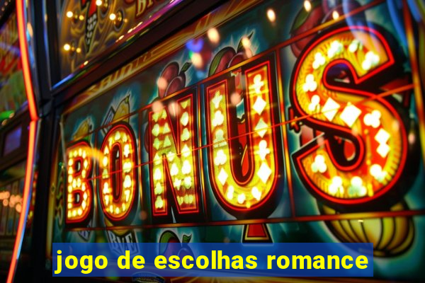 jogo de escolhas romance