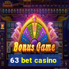 63 bet casino